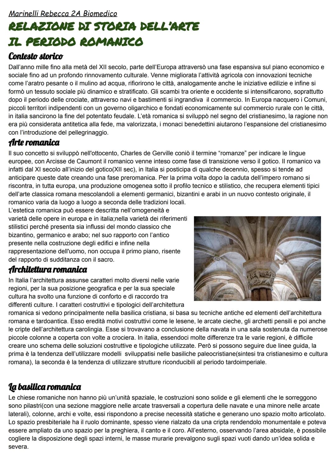 Marinelli Rebecca 2A Biomedico
# RELAZIONE DI STORIA DELL'ARTE
## IL PERIODO ROMANICO
### Contesto storico
Dall'anno mille fino alla metà de