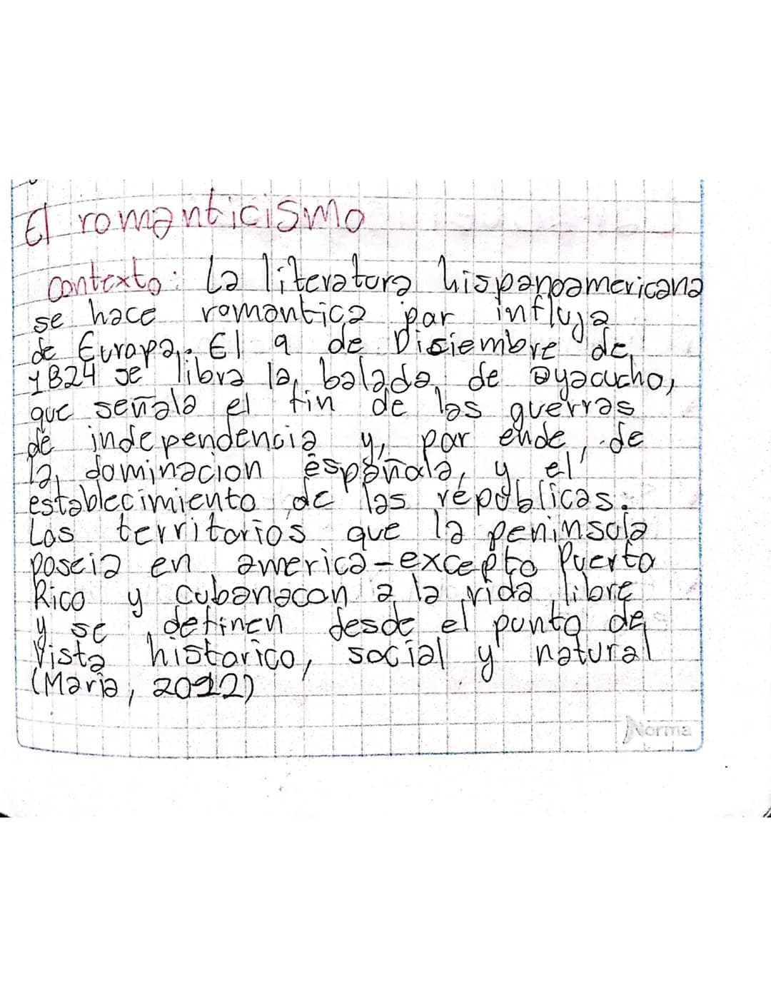 # romanticismo
contexto: La literatura hispanoamericana
se hace romantica par influja
de Europa. El a de Diciembre de
1824 je libra la, bal