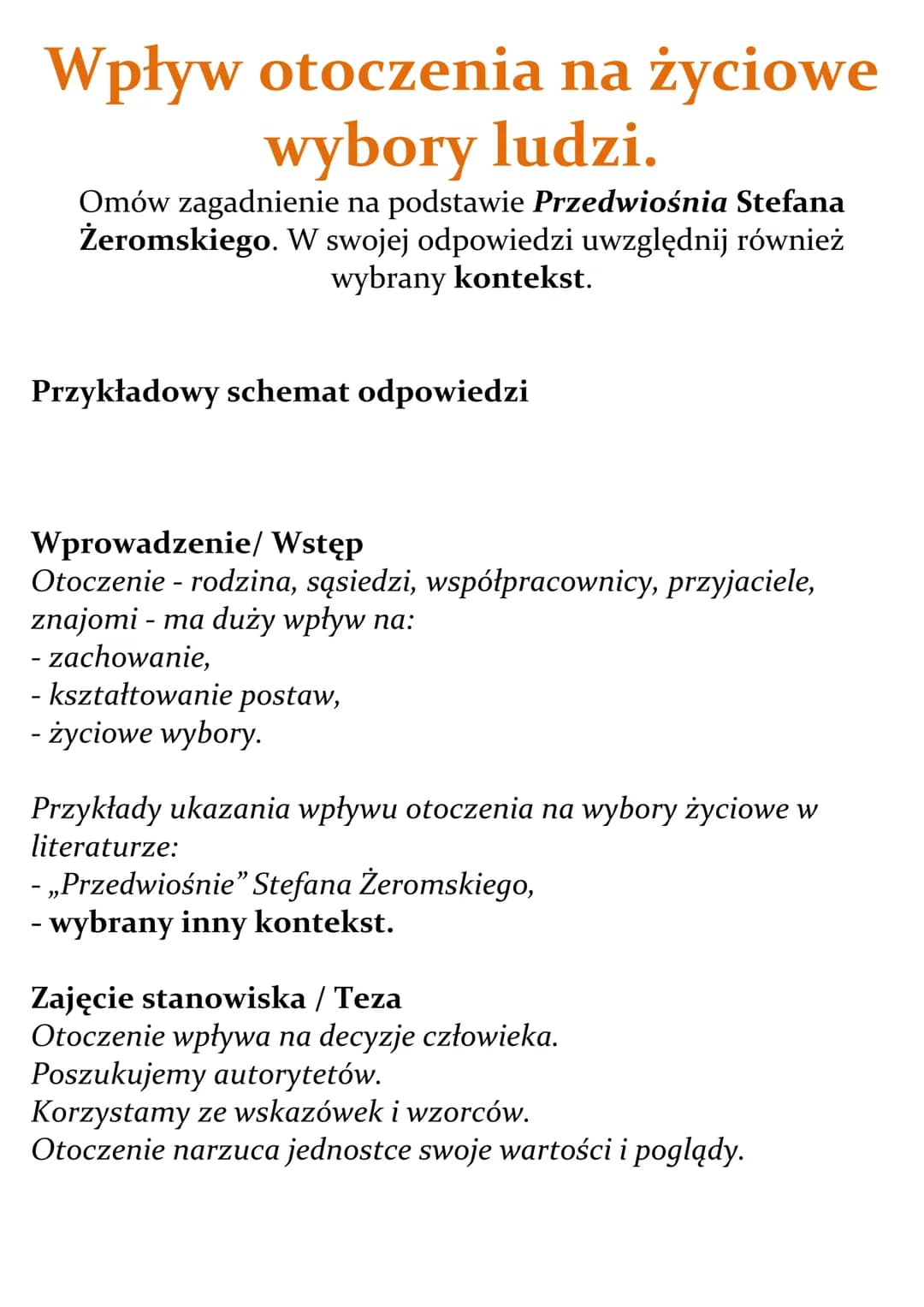 # Wpływ otoczenia na życiowe
wybory ludzi.
Omów zagadnienie na podstawie Przedwiośnia Stefana
Żeromskiego. W swojej odpowiedzi uwzględnij r