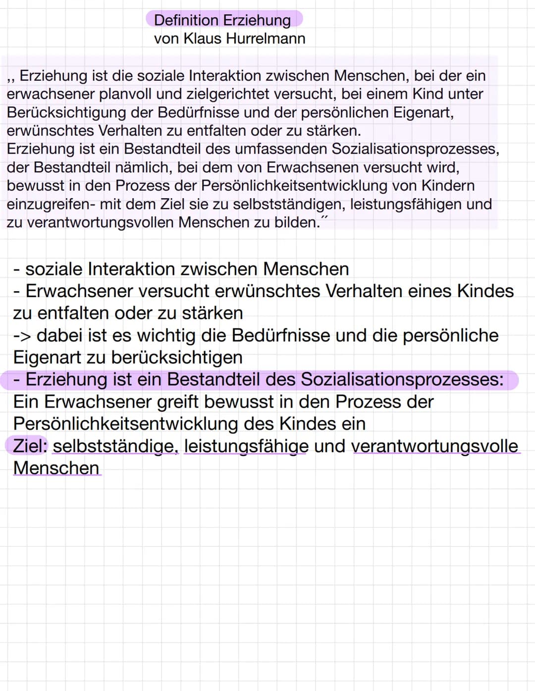 # Definition Erziehung
von Klaus Hurrelmann
Erziehung ist die soziale Interaktion zwischen Menschen, bei der ein
erwachsener planvoll und z