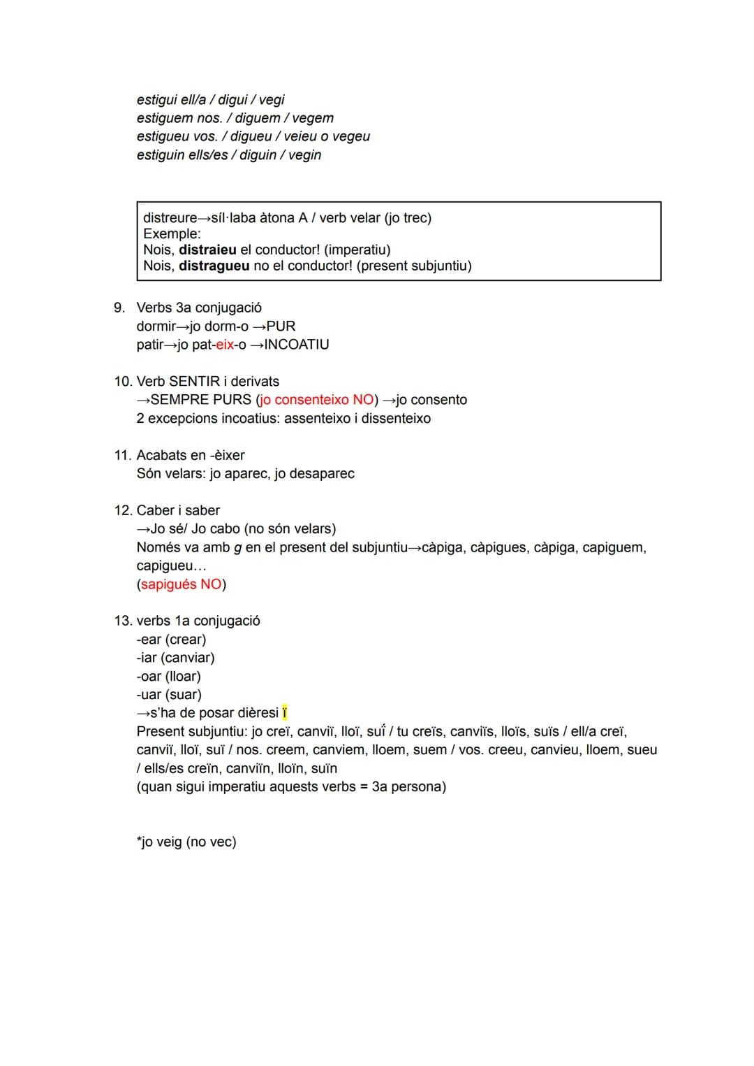 # VERBS IRREGULARS
Participi es fa servir per fer les formes compostes (jo he...)
IRREGULARITATS
1. Participis:
Compte!!
- caber: cabut (NO