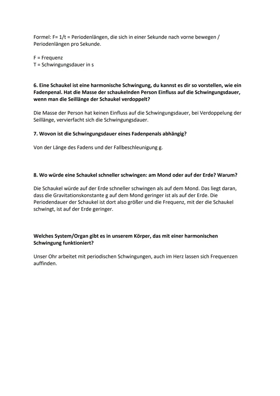 1. Was ist eine Schwingung?
Unter einer Schwingung versteht man einfach gesagt, dass sich etwas pausenlos um einen
Ruhepunkt hin und her be
