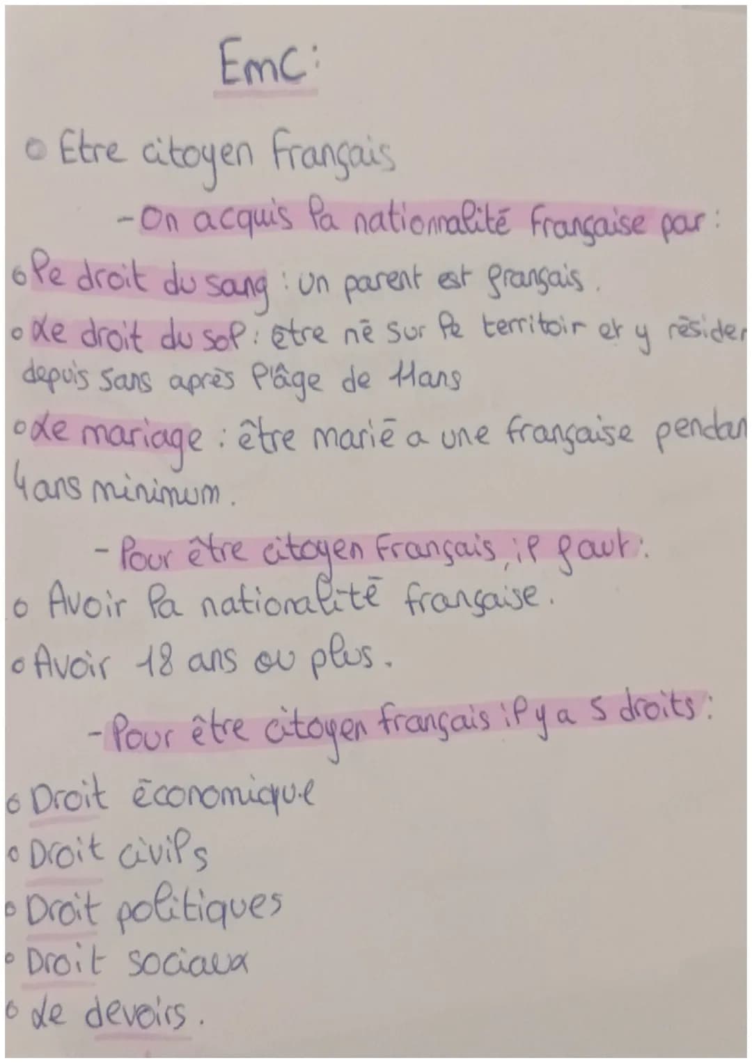 ## Emc:
• Etre citoyen français
-On acquis Pa nationnalité Française par:
o Pe droit du sang : un parent est français.
• de droit du sop
