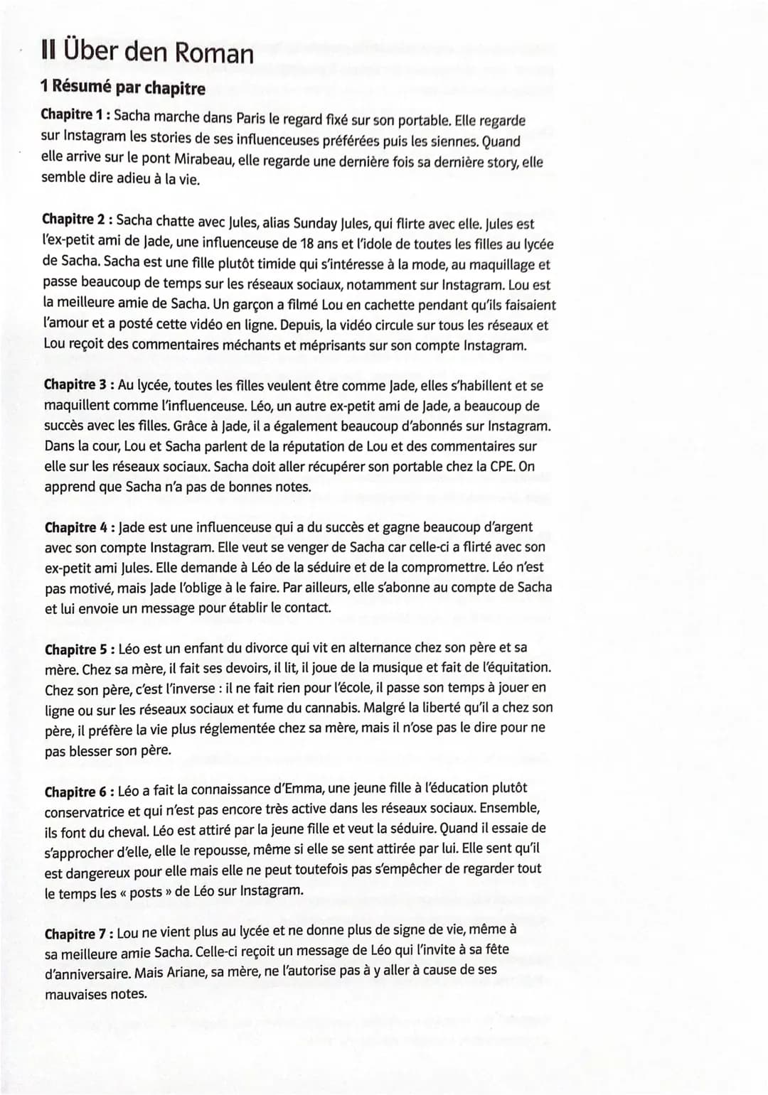 II Über den Roman
1 Résumé par chapitre
Chapitre 1: Sacha marche dans Paris le regard fixé sur son portable. Elle regarde
sur Instagram le