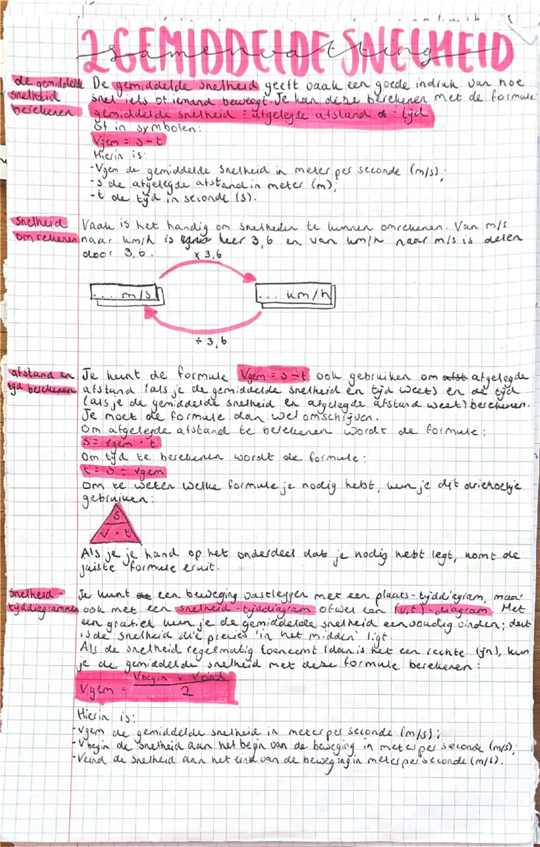 ## 2 GEMIDDELDE SNELHEID
de gemiddelde De gemiddelde snelheid geeft vaak een goede indruk van hoe snel iets of iemand beweegt. Je kan deze