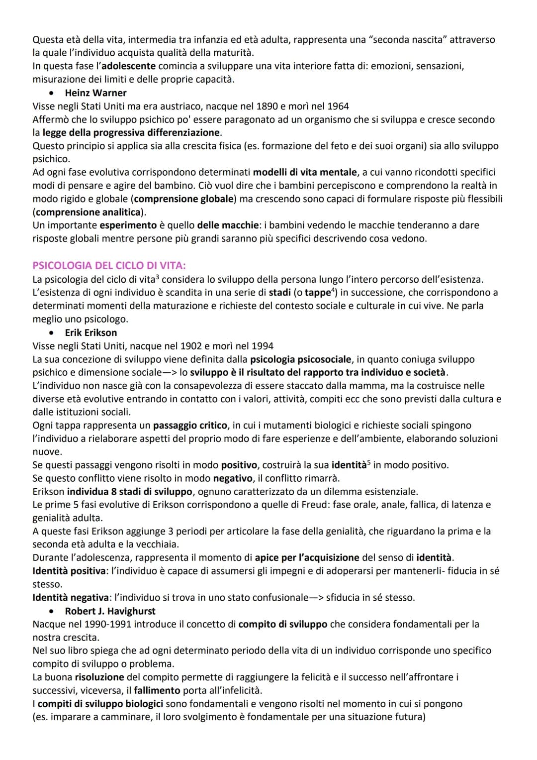 # PSICOLOGIA DELLO SVILUPPO:
SVILUPPO: è un'insieme di processi grazie ai quali un organismo modifica la sua organizzazione, le sue
funzion