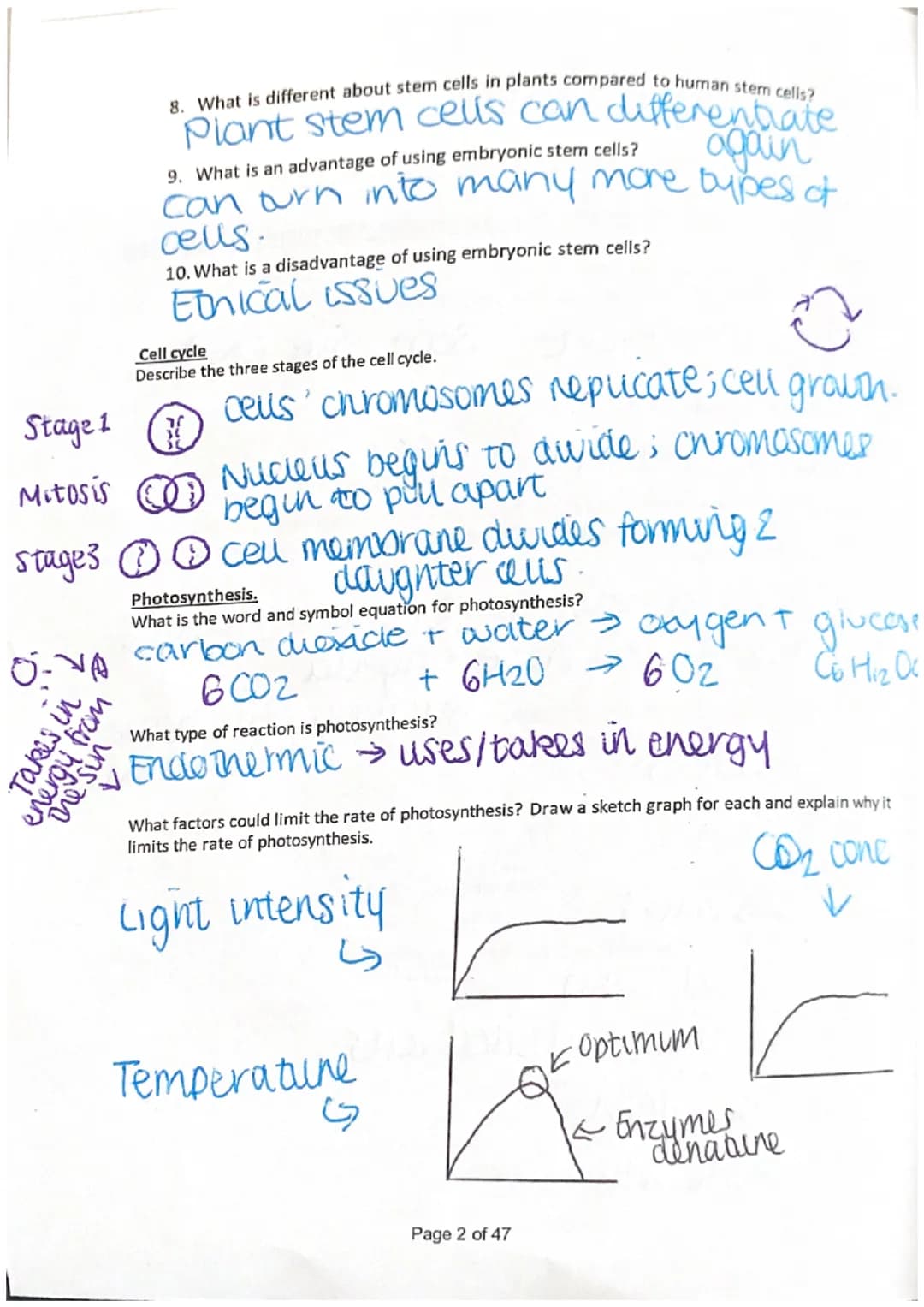 Name Harny Westworth.
Biology Revision Higher / Separates - Paper 1
Session 1 - Cells, Photosynthesis, Respiration, Communicable Disease