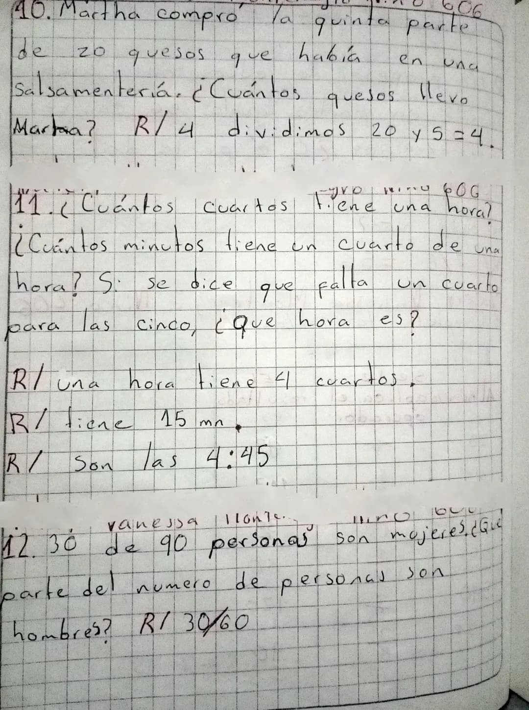 parte coloreada: $\frac{5}{16}$
1.h parte coloreada: $\frac{2}{5}$
parte no coloreada $\frac{3}{5}$
D.Escribe una situación que se repres