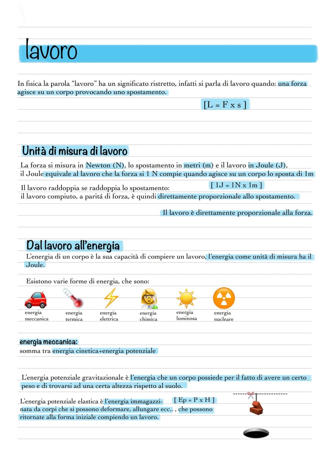 <p>In fisica, la parola "lavoro" ha un significato ristretto. Si parla di lavoro quando una forza agisce su un corpo provocando uno spostam