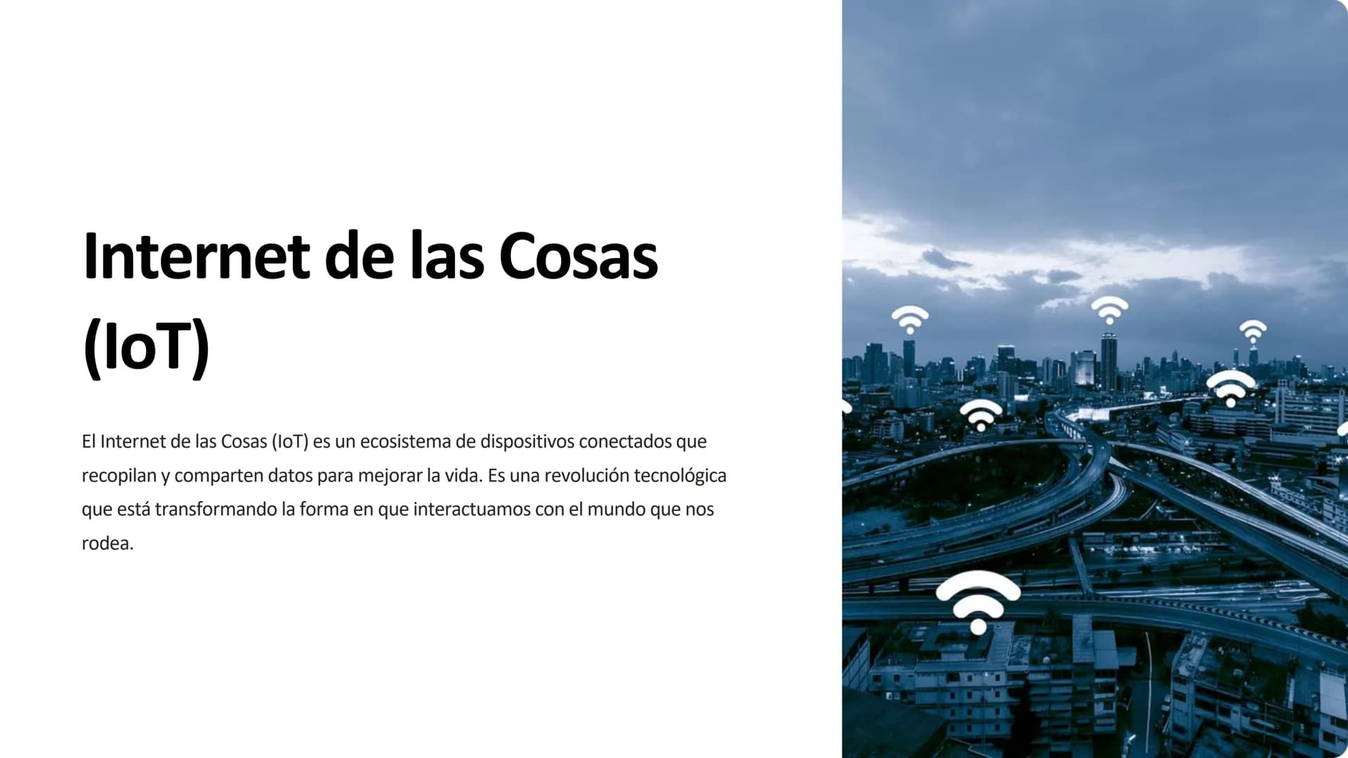 # Internet de las Cosas
(IoT)
El Internet de las Cosas (IoT) es un ecosistema de dispositivos conectados que
recopilan y comparten datos p