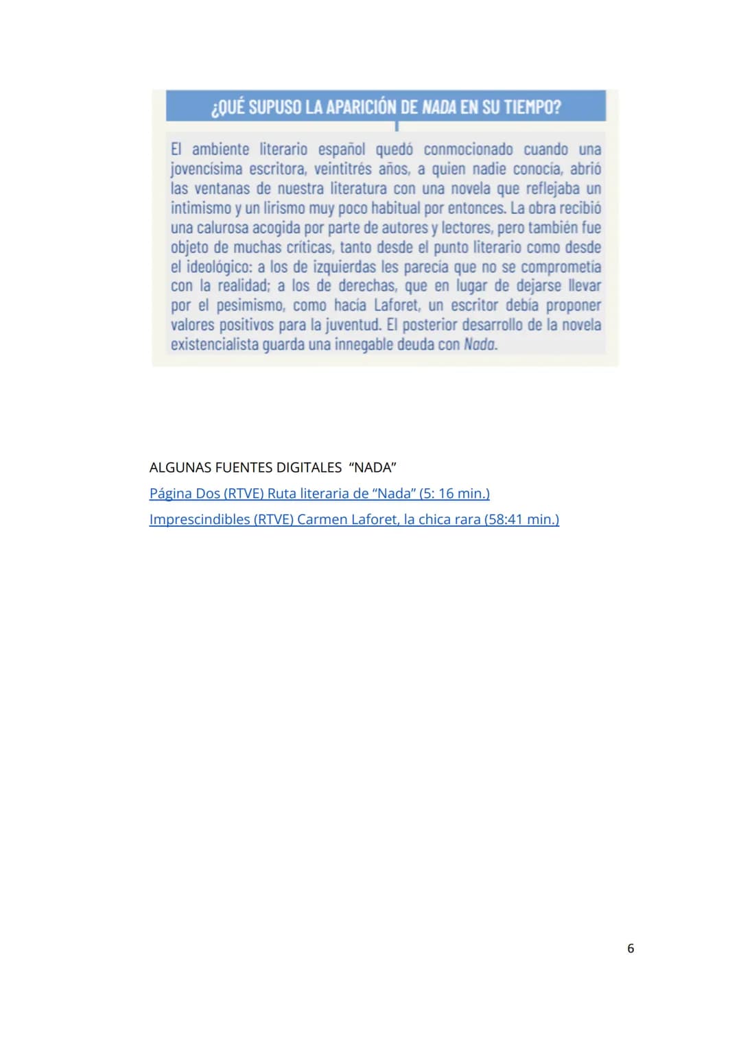 Guía de lectura
NADA, CARMEN LAFORET
1. INTRODUCCIÓN
Nada es una novela de fuerte componente autobiográfico escrita en 1944 y
que obtuvo e