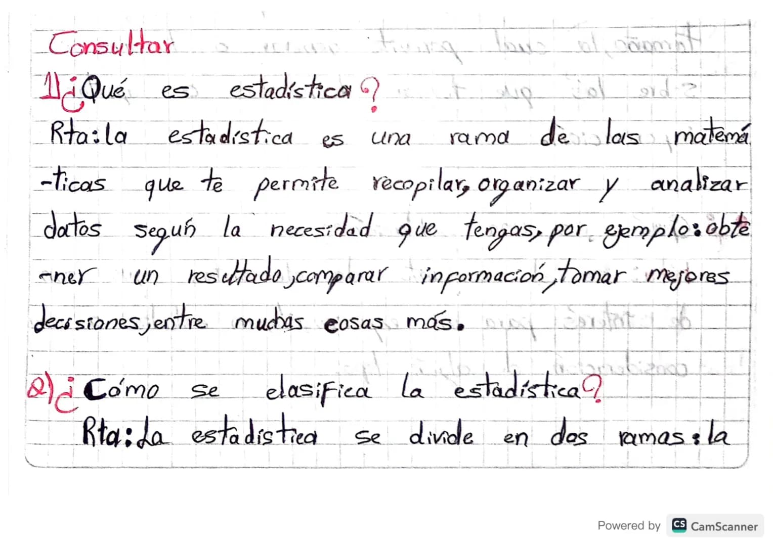 Consultar
1)¿Qué es estadística?
Rta:la estadística es una rama de las matemáticas que te permite recopilar, organizar y analizar
datos se