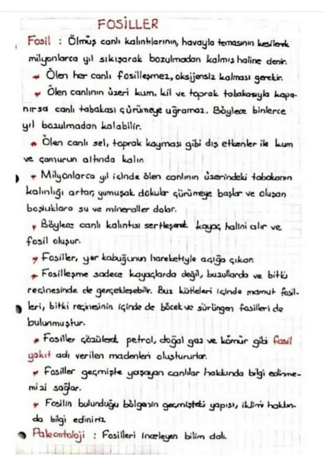 # FOSİLLER
Fosil: Ölmüş canlı kalıntılarının, havayla temasının kesilenk
milyonlarca yıl sıkışarak bozulmadan kalmış haline denir.
* Ölen h