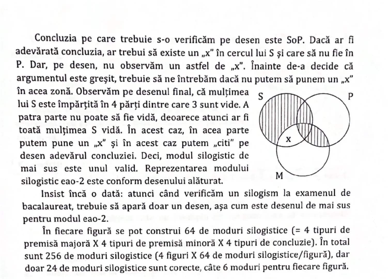 4.3.3.1. Reprezentarea propozițiilor categorice prin metoda
diagramelor Euler şi prin metoda diagramelor Venn
Propozițiile categorice sunt