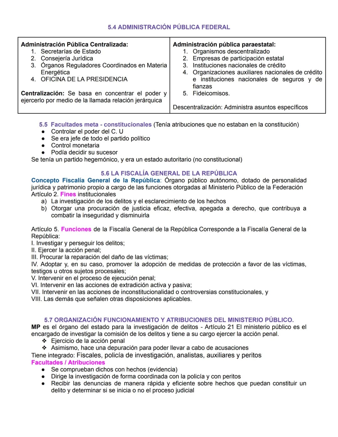 5.1 FUNCIÓN Y ÓRGANO EJECUTIVO
El poder ejecutivo recae en un sola persona, el cual es el presidente de la república, quien es elegido
de f