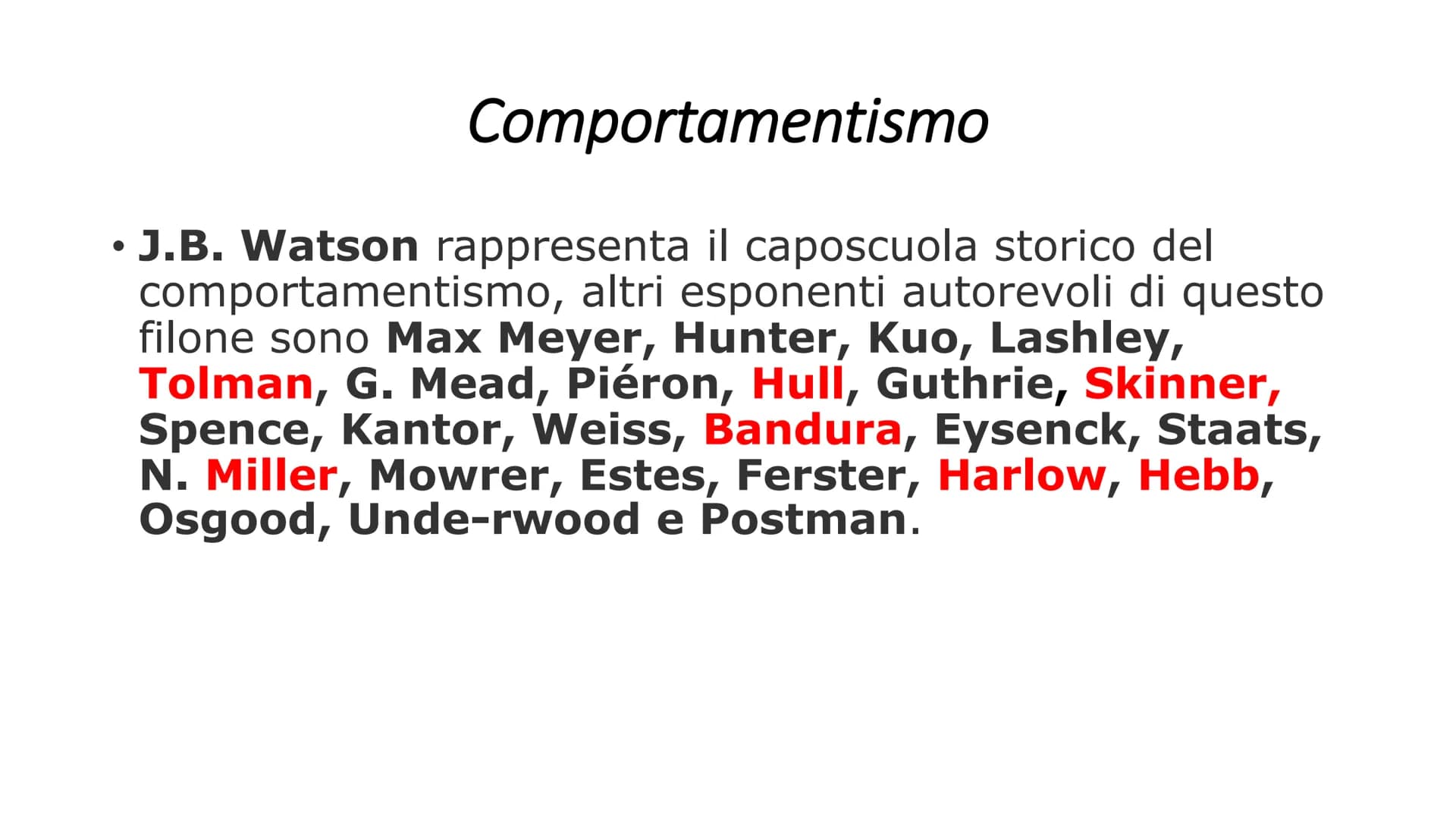 # IL COMPORTAMENTISMO Filosofia Astronomia Fisiologia Biologia
La psicologia (1879)
Strutturalismo
Funzionalismo
Riflessologia
e scuola