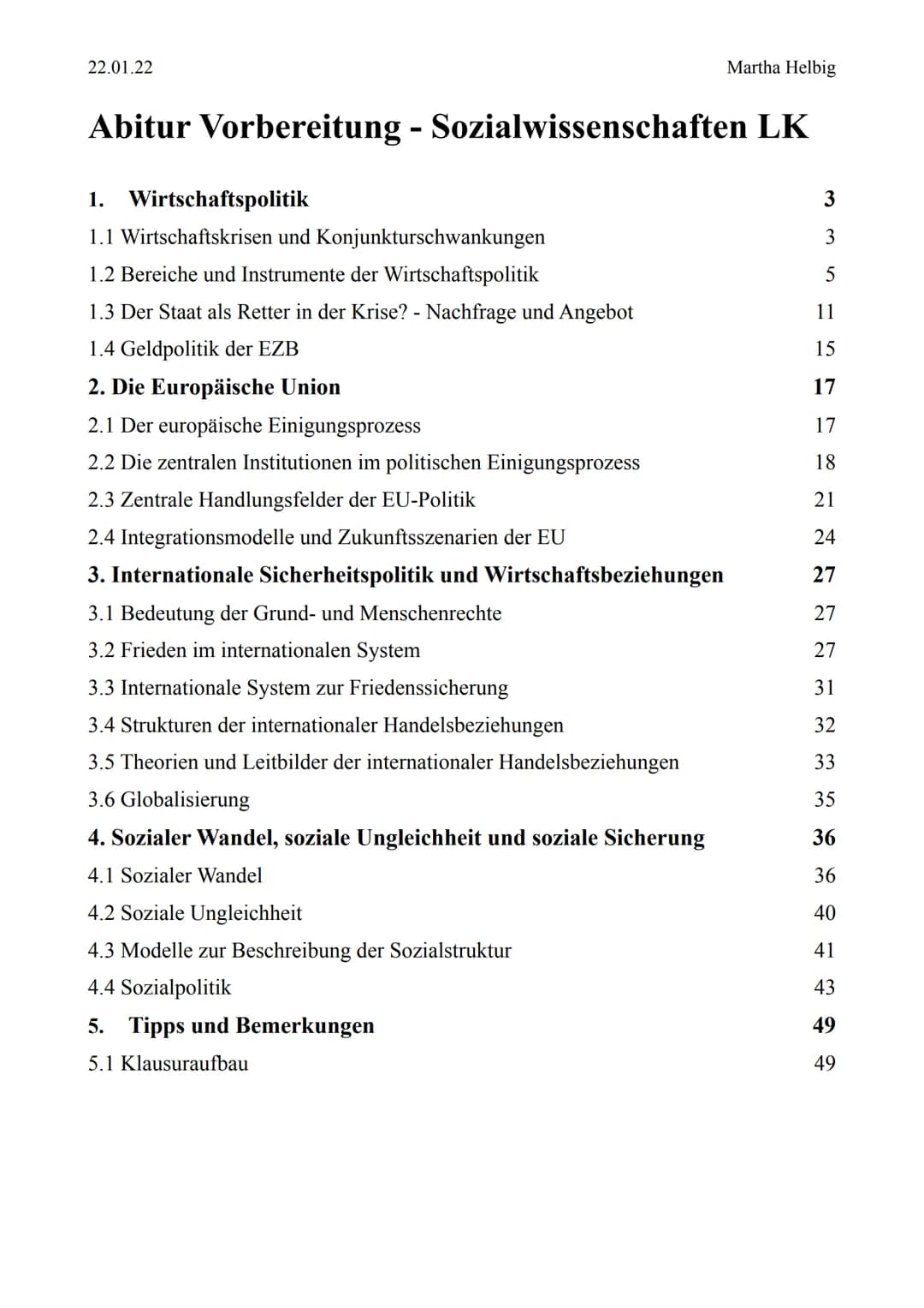 22.01.22
Martha Helbig
# Abitur 2022
## Sozialwissenschaften Leistungskurs
Martha Helbig 22.01.22
Martha Helbig
Abitur Vorbereitung -