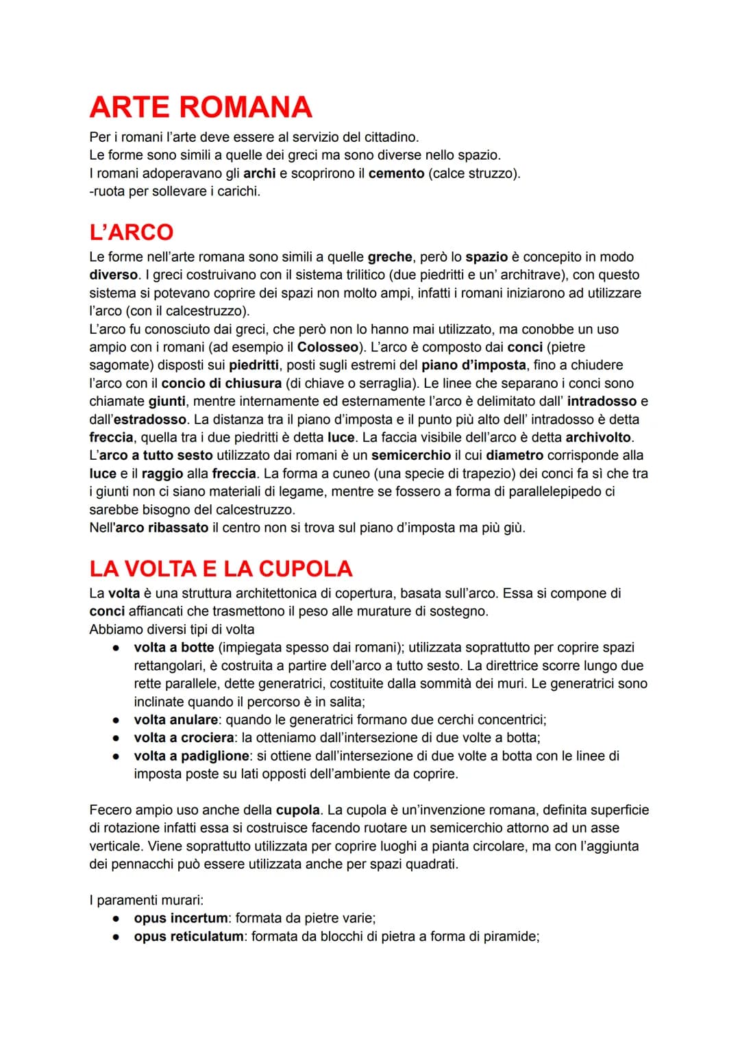# ARTE ROΜΑΝΑ
Per i romani l'arte deve essere al servizio del cittadino.
Le forme sono simili a quelle dei greci ma sono diverse nello spaz