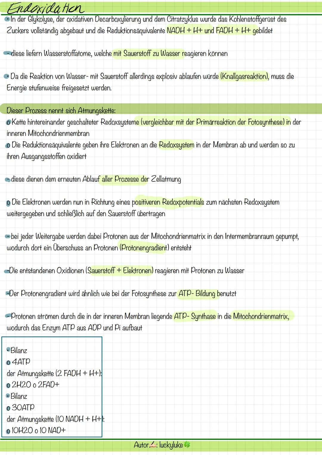 # Endoxidation
- In der Glykolyse, der oxidativen Decarboxylierung und dem Citratzyklus wurde das Kohlenstoffgerüst des
Zuckers vollständig