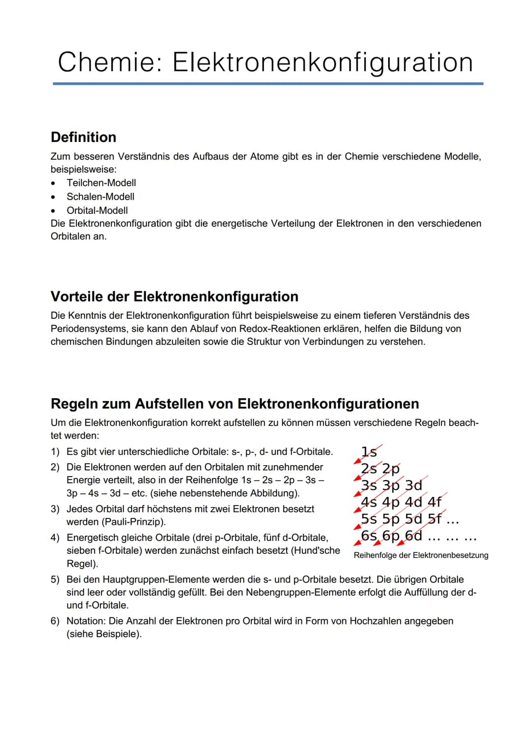 # Chemie: Elektronenkonfiguration
## Definition
Zum besseren Verständnis des Aufbaus der Atome gibt es in der Chemie verschiedene Modelle,