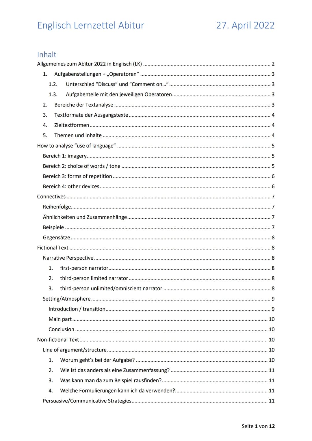Englisch Lernzettel Abitur
27. April 2022
Inhalt
Allgemeines zum Abitur 2022 in Englisch (LK)
2
1. Aufgabenstellungen + „Operatoren"
3
1.2.