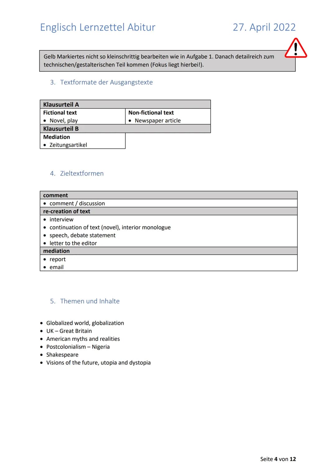Englisch Lernzettel Abitur
27. April 2022
Inhalt
Allgemeines zum Abitur 2022 in Englisch (LK)
2
1. Aufgabenstellungen + „Operatoren"
3
1.2.