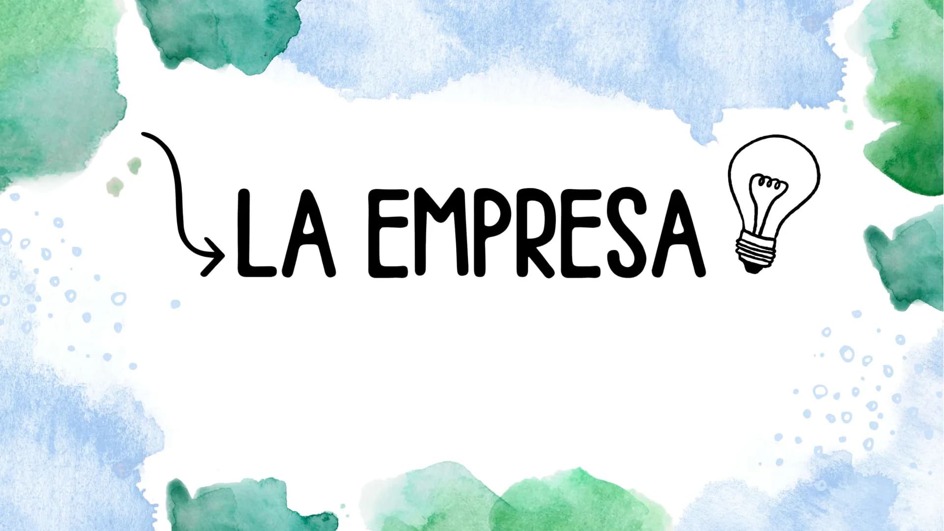 LA EMPRESA Profit
Finance Income
Product!
Una empresa es un organismo
formado por una combinación
de elementos humanos y
materiales para el