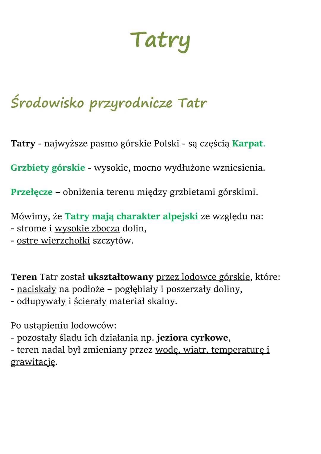 # Tatry
Środowisko przyrodnicze Tatr
Tatry - najwyższe pasmo górskie Polski - są częścią Karpat.
Grzbiety górskie - wysokie, mocno wydłuż