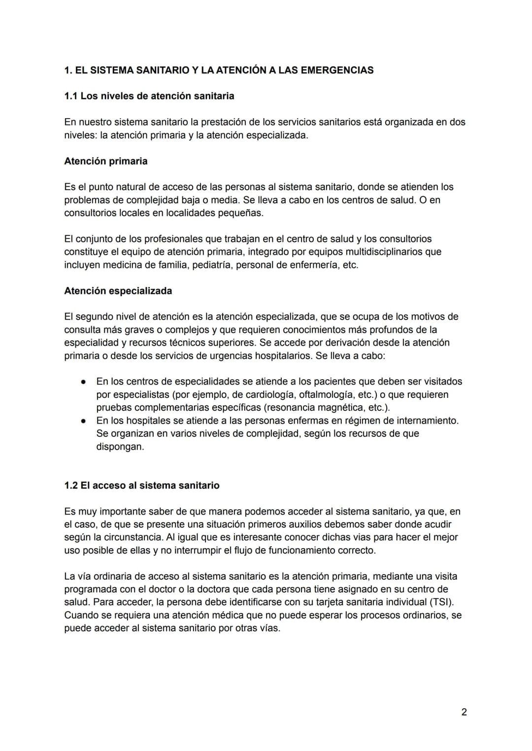 # PRIMEROS AUXILIOS
UT 01
EL SISTEMA SANITARIO Y LOS PRIMEROS AUXILIOS
1. El sistema sanitario y la atención a las emergencias
1.1 Lo