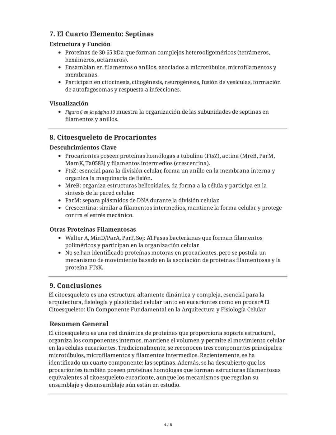 El Citoesqueleto: Un Componente Fundamental en la
Arquitectura y Fisiología Celular
Resumen General
El citoesqueleto es una red dinámica de