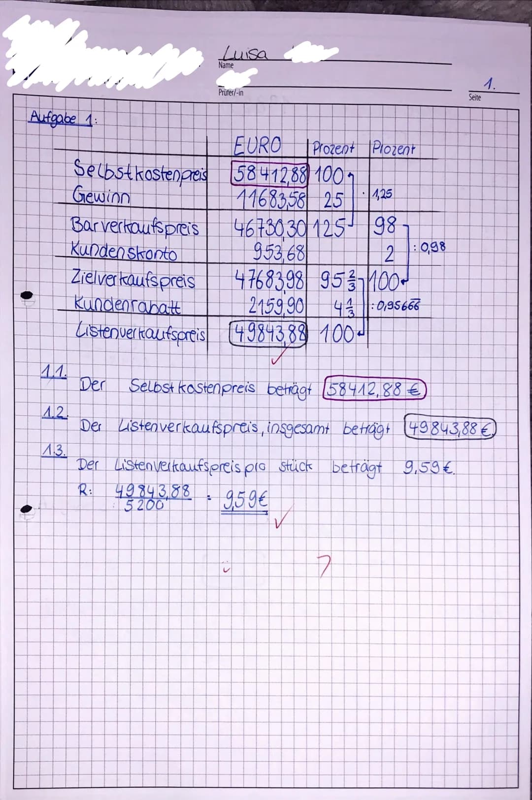 # Fachoberschule Wirtschaft
Mathematik
LG 11.3 Grundlage der Wirtschaftsmathematik
Name des Schülers (w/m)
Luisa
Klasse
FOW 1-4
Datum
6.