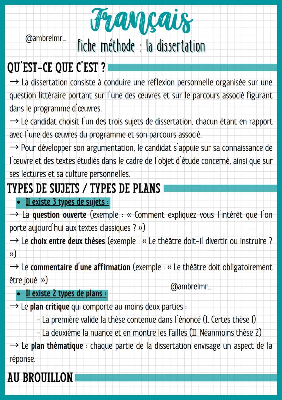 @ambrelmr_
# Français
fiche méthode: la dissertation
## QU'EST-CE QUE C'EST ?
→ La dissertation consiste à conduire une réflexion personne