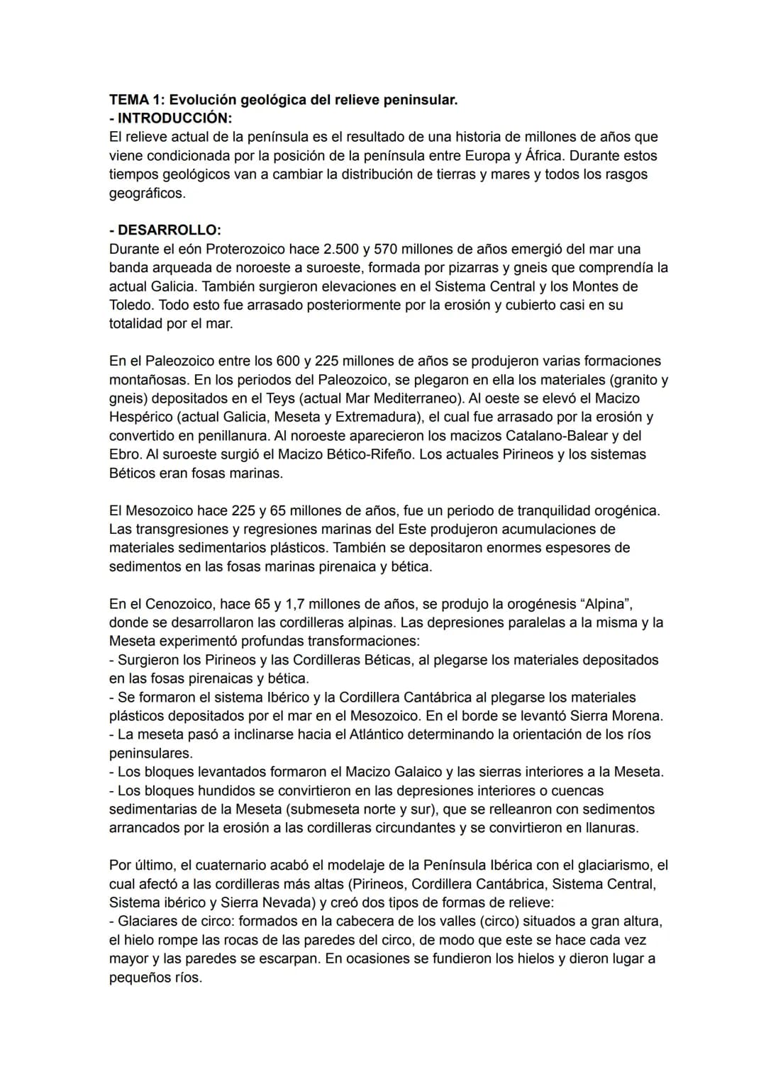 TEMA 1: Evolución geológica del relieve peninsular.
- INTRODUCCIÓN:
El relieve actual de la península es el resultado de una historia de mil