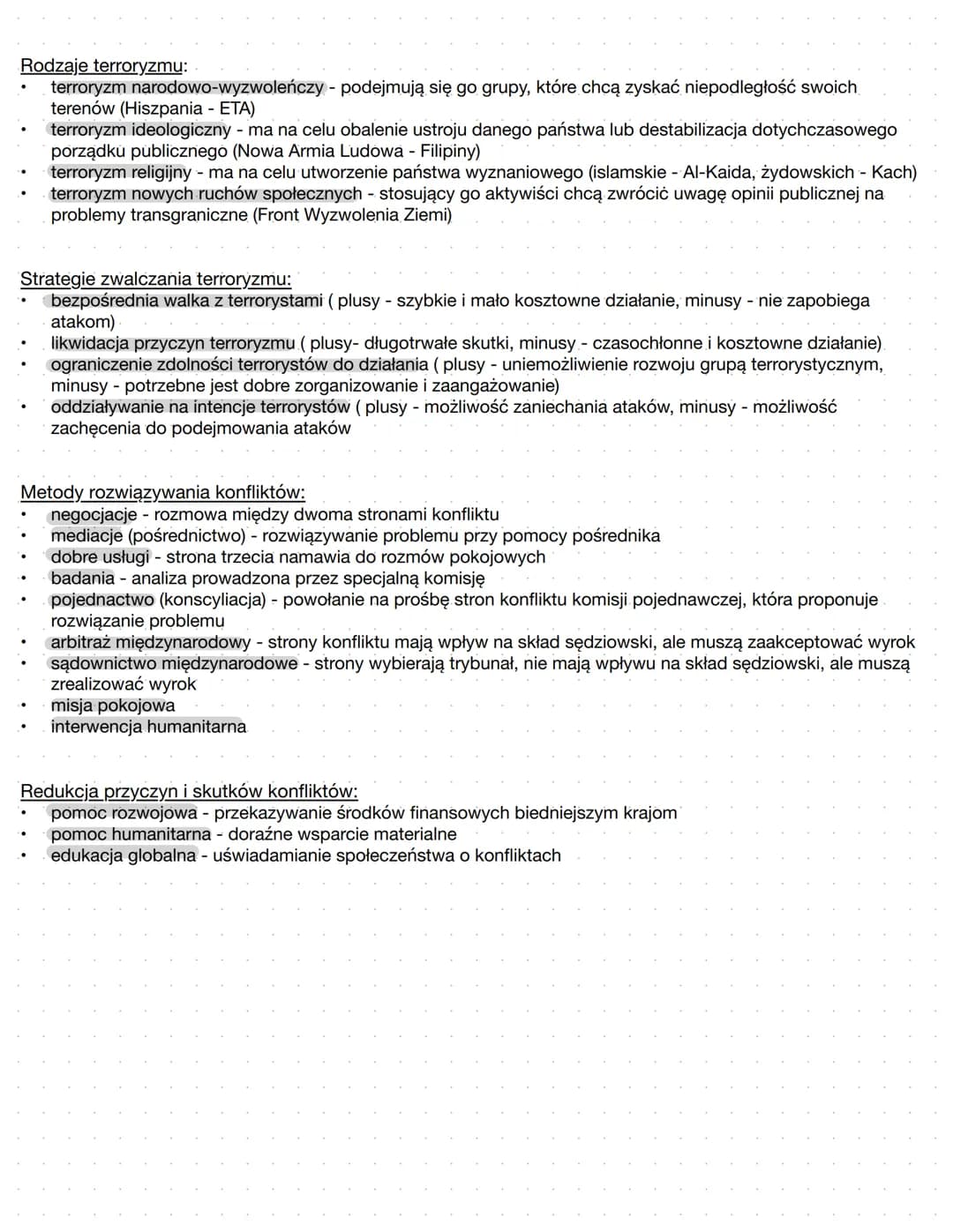 # Konflikty terroryzm
Konflikt międzynarodowy - toczy się między co najmniej dwoma uczestnikami stosunków
międzynarodowych, dochodzi podcza