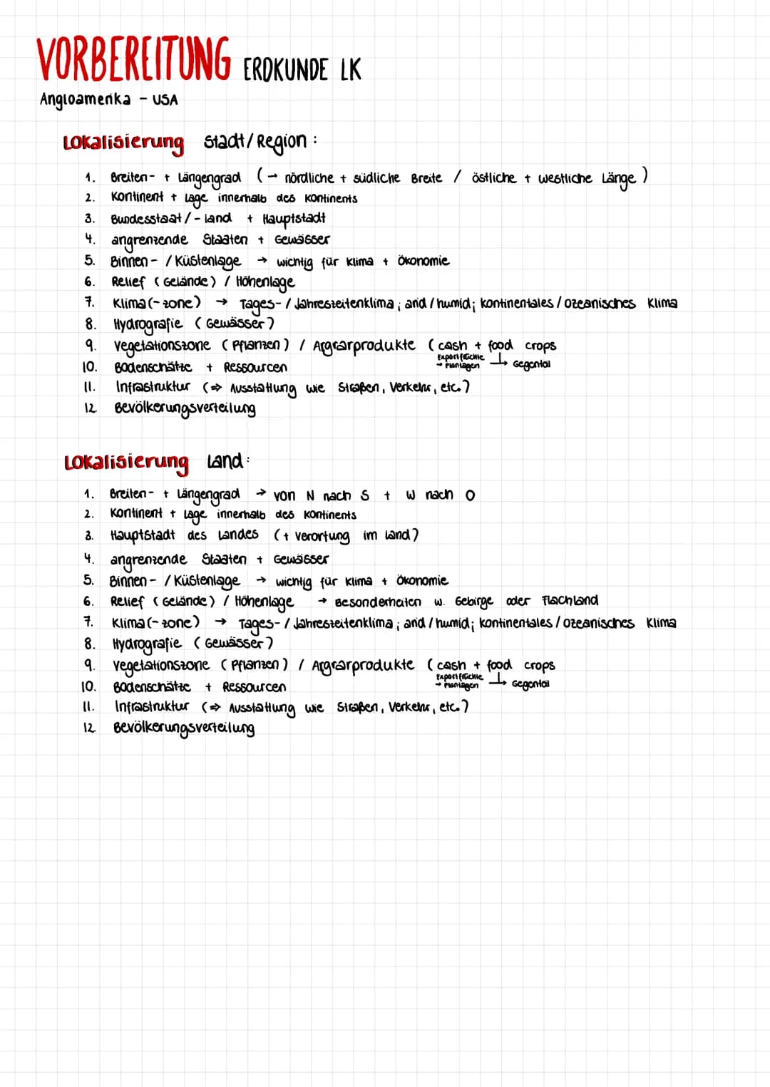 # VORBEREITUNG ERDKUNDE LK
Angloamenka USA
Lokalisierung Stadt/Region:
1. Breiten + Längengrad (nördliche + südliche Breite / östliche +