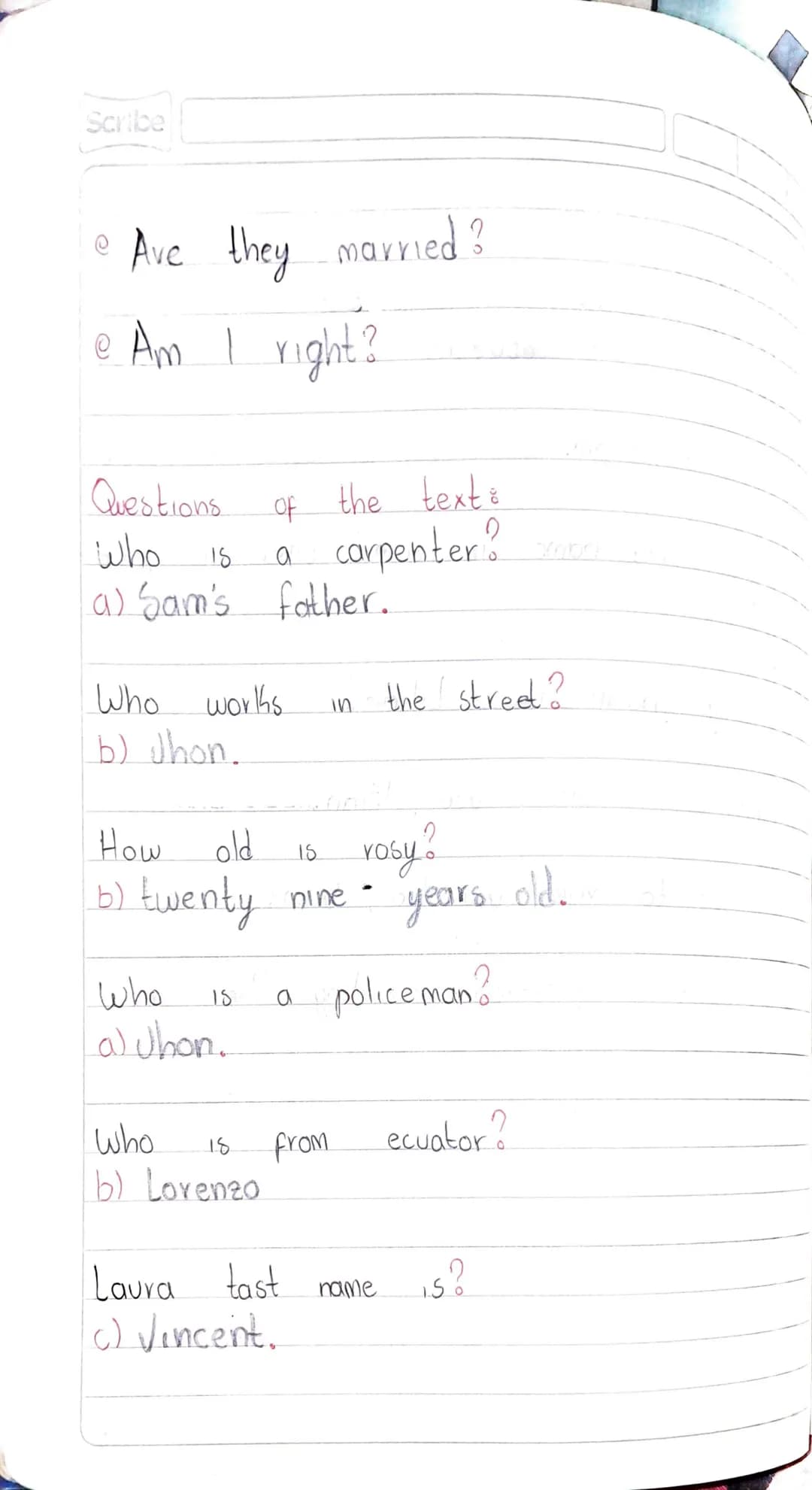 Scribe
Subject verb to be.
I --------> am
you -------->
She
he --------> is Was
they -------->
We --------> ave Were
you -------->
it -