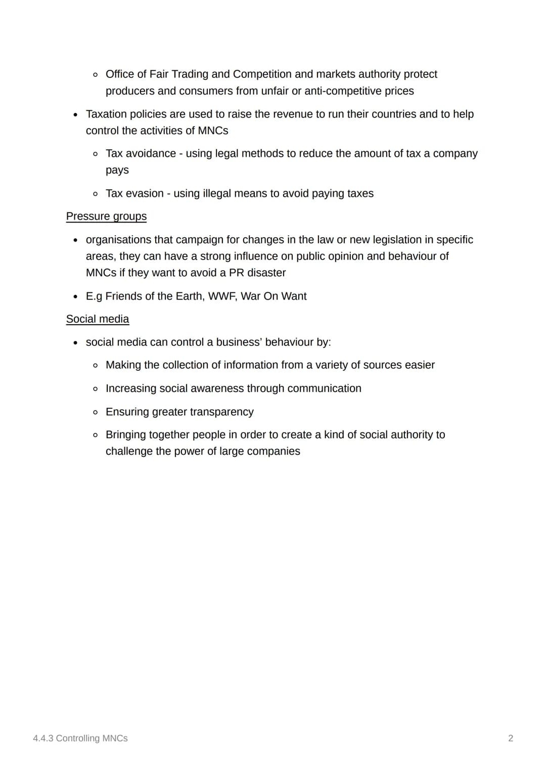 ### 4.4.3 Controlling MNCs
topic 4.4
Why do the activities of multinationals need controlling?
* to protect against exploitation
*