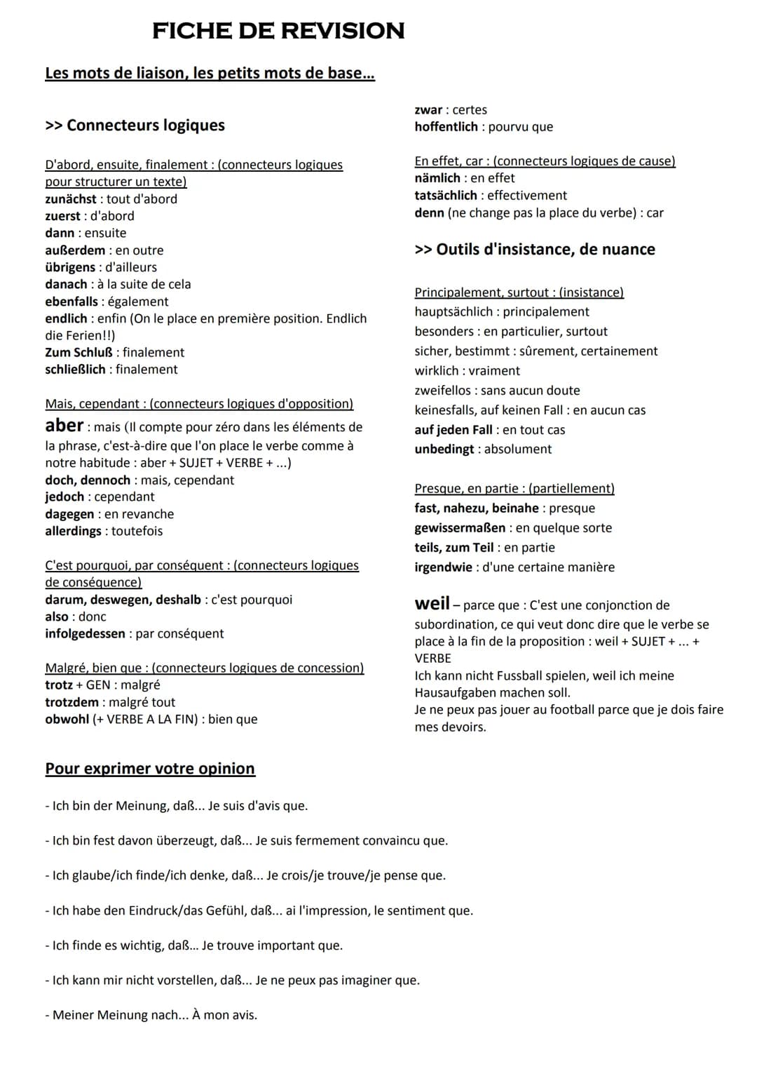 # FICHE DE REVISION
Les mots de liaison, les petits mots de base...
>> Connecteurs logiques
D'abord, ensuite, finalement: (connecteurs lo