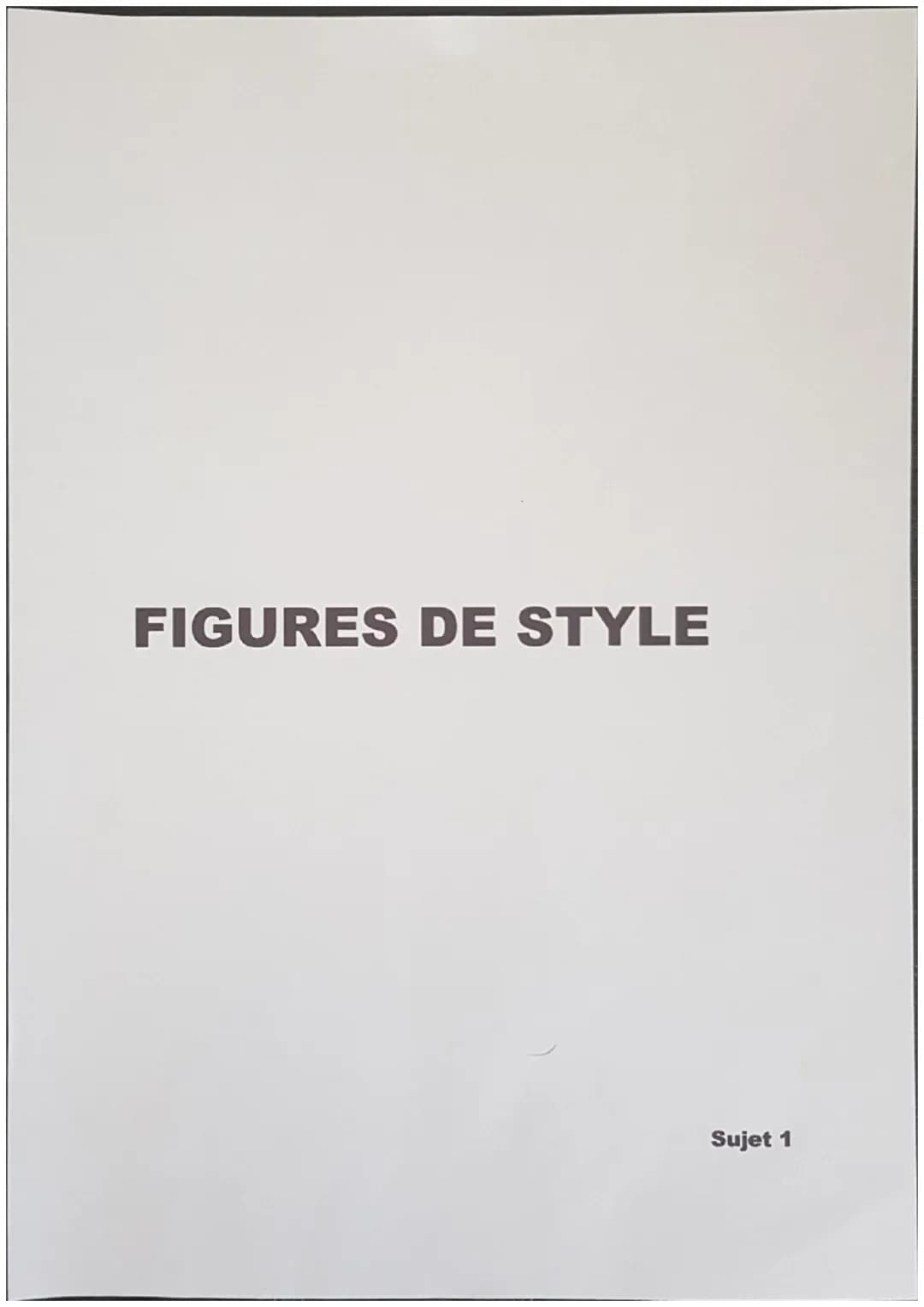 # FIGURES DE STYLE
Sujet 1 # LES FIGURES DE STYLE
DEFINITION:
Une figure de style est un procédé qui consiste à rendre ce que l'on
veut di