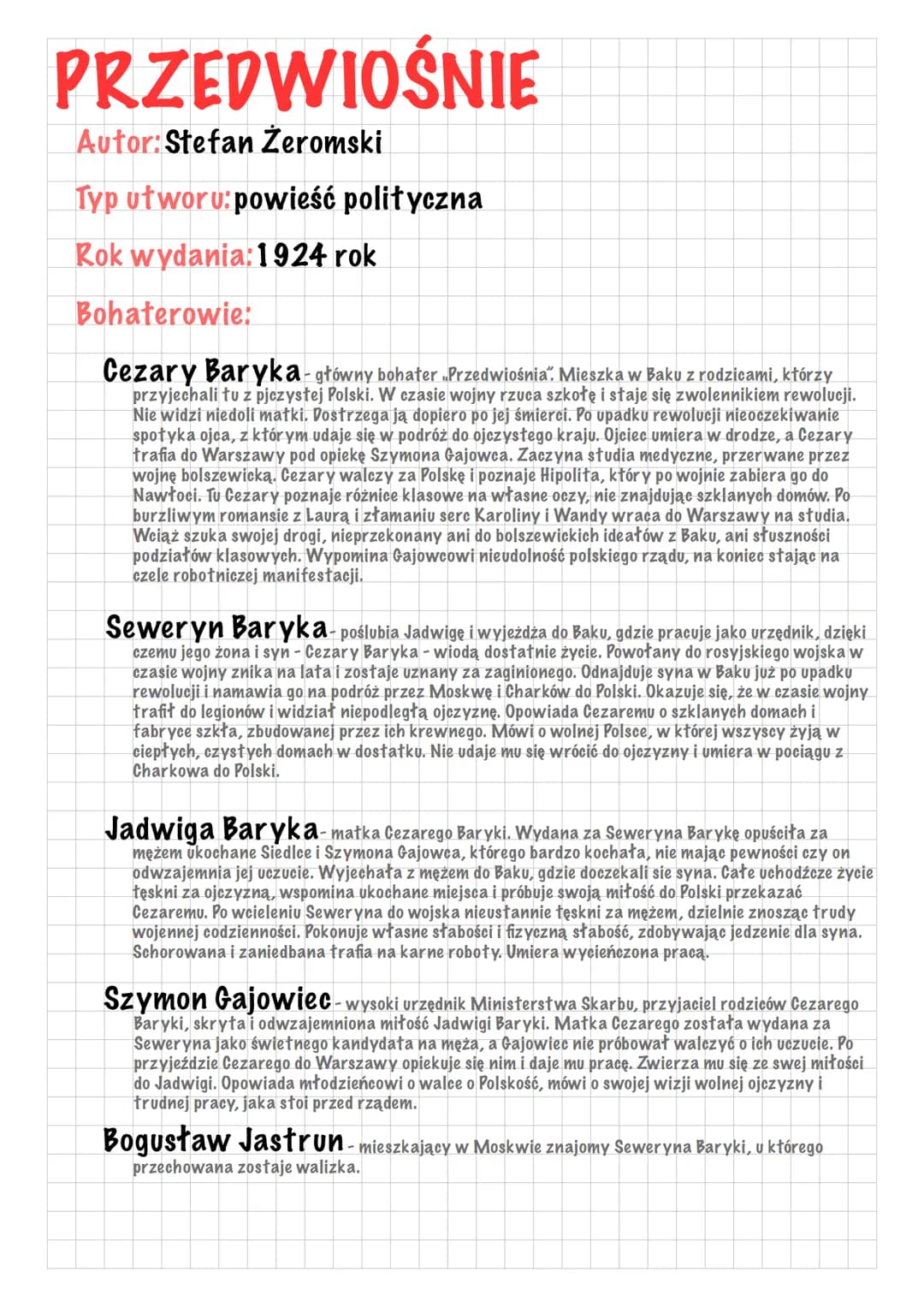 # PRZEDWIOŚNIE
Autor: Stefan Żeromski
Typ utworu: powieść polityczna
Rok wydania: 1924 rok
Bohaterowie:
Cezary Baryka-główny bohater „Pr