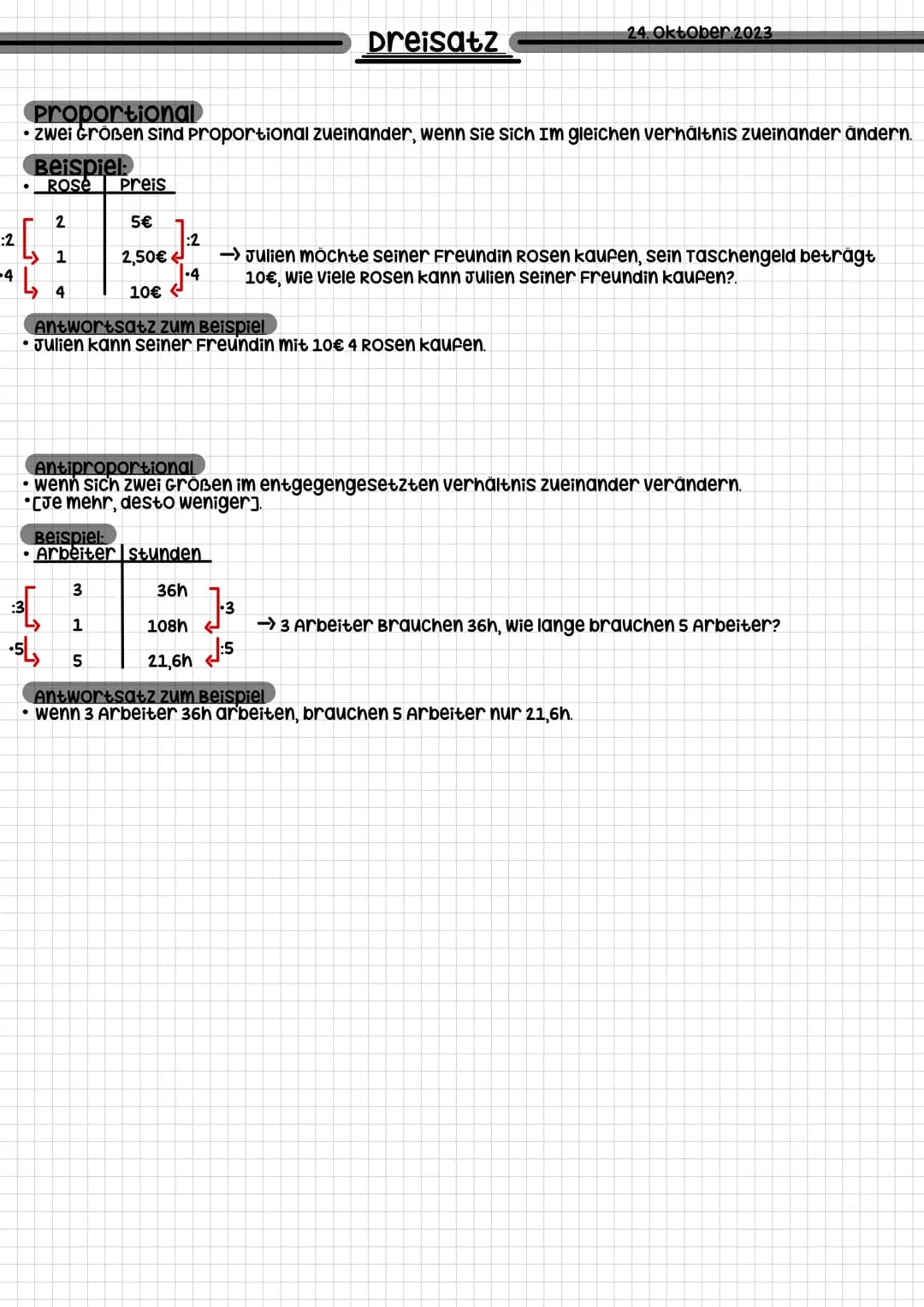 ### Dreisatz
24. Oktober.2023
Proportional
* zwei Größen sind proportional zueinander, wenn sie sich Im gleichen verhältnis zueinander än