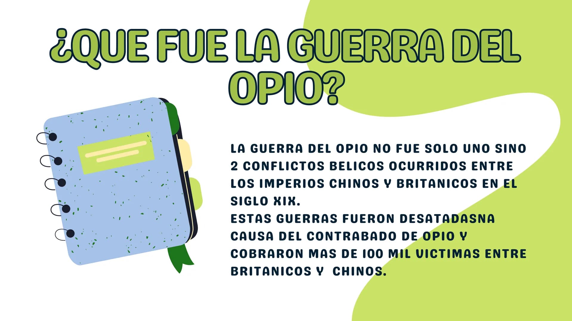LA GUERRA DEL OPIO
LA GUERRA DEL
OPIO # TEMAS
QUE ES EL OPIO
QUE FUE LA GUERRA DEL OPIO
PROPOSITO
DATOS # ¿QUE ES EL
# ΟΡΙΟ?
LA PALABRA