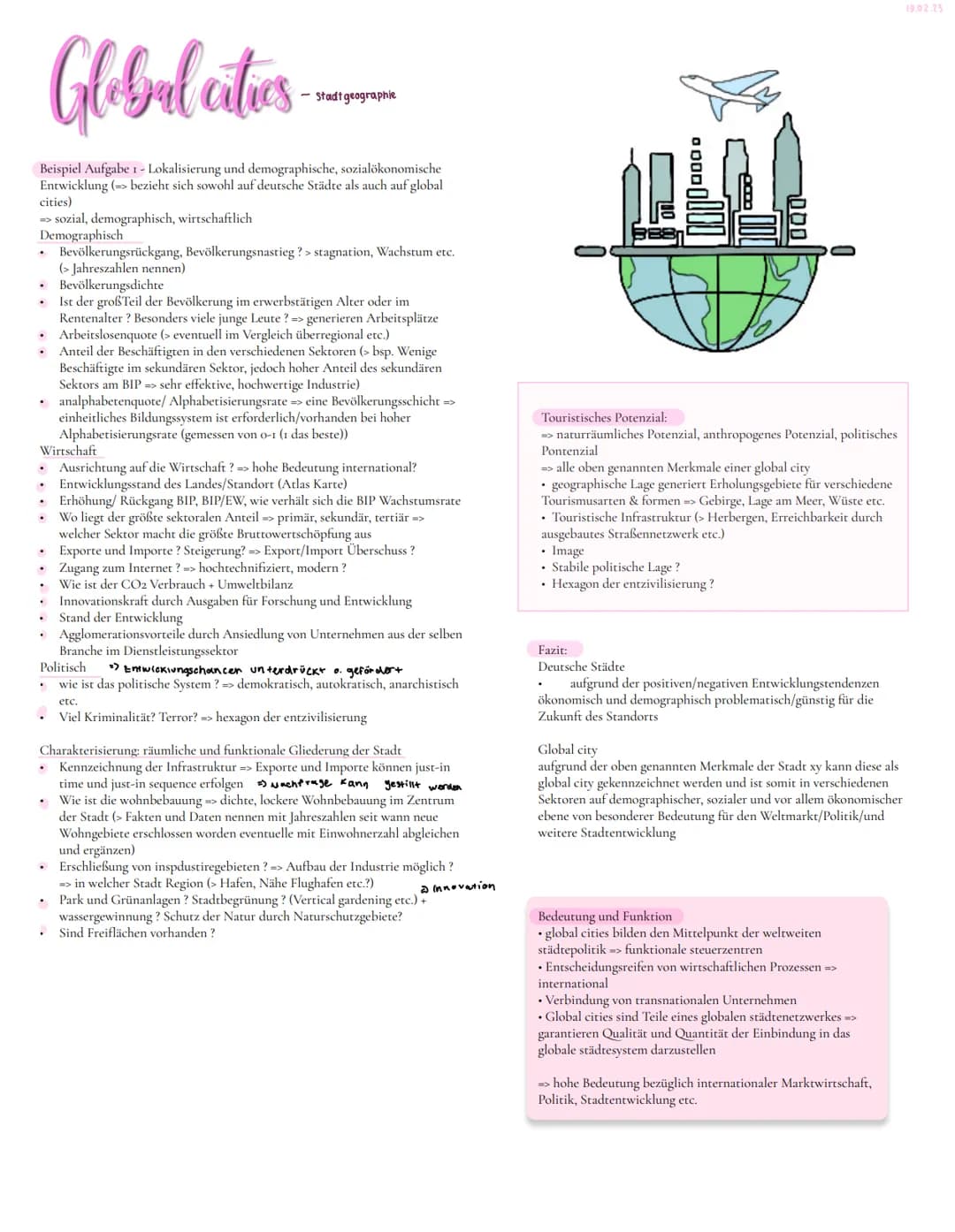 # Global cities
- Stadt geographie
Beispiel Aufgabe 1 - Lokalisierung und demographische, sozialökonomische
Entwicklung (> bezieht sich sow