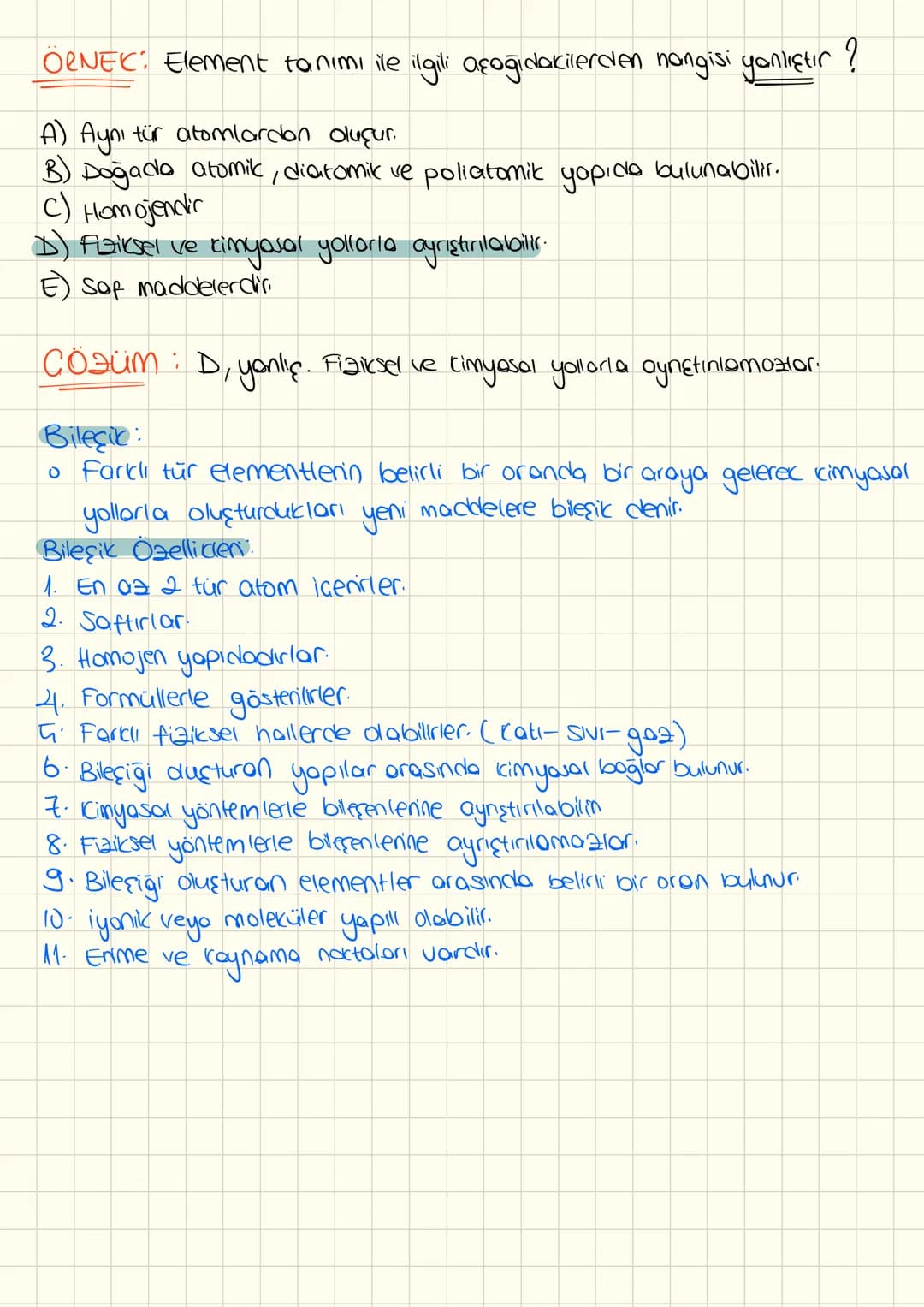 - KIMYANIN SEMBOLIK DILI - (ELEMENT VE BILEŞİK)
Element:
* Aynı tür atomları içeren maddelere element denir.
Elementin Özelliklen:
1.
