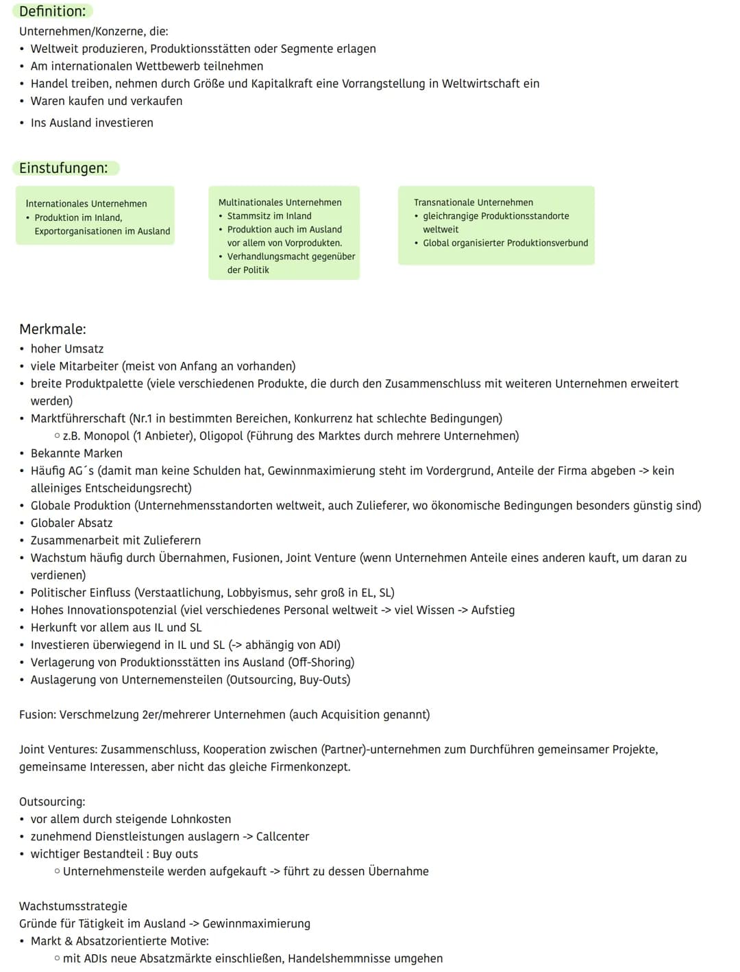 Definition:
Unternehmen/Konzerne, die:
* Weltweit produzieren, Produktionsstätten oder Segmente erlagen
* Am internationalen Wettbewerb