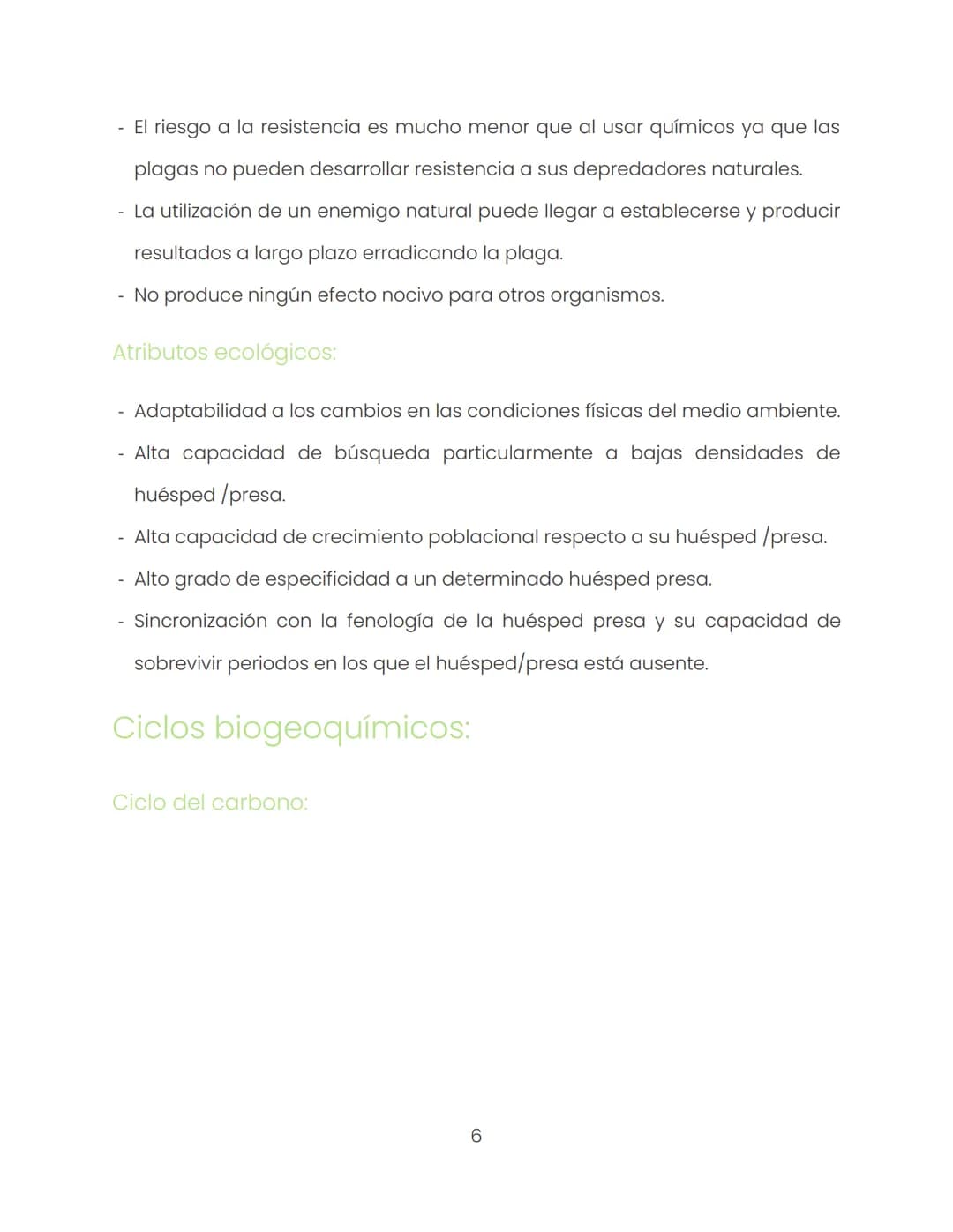 ## Ecología de los microorganismos
Ecología: Ciencia que explora las interacciones entre los organismos y su
ambiente vivo (biótico) y no b