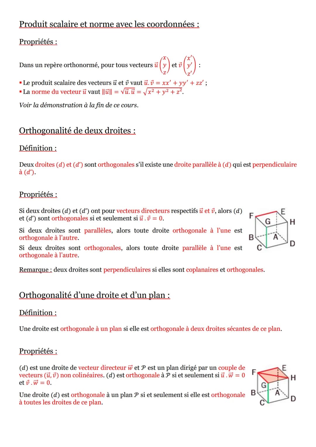 # Orthogonalité et distances dans l'espace :
Produits scalaires dans l'espace:
Définition :
Le produit scalaire de deux vecteurs û et v d