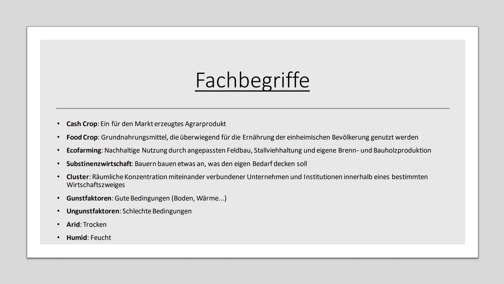 Landwirtschaft
Erdkunde-LK Inhaltsverzeichnis
• Fachbegriffe, Klimazonen
• Passende Lokalisierung
• Landwirtschaft (Tropen und gemäßigten Z