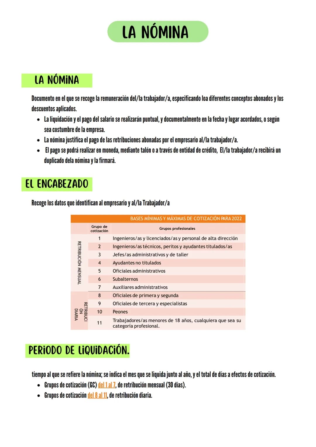 # LA NÓMINA
LA NÓMINA
Documento en el que se recoge la remuneración del/la trabajador/a, especificando loa diferentes conceptos abonados y