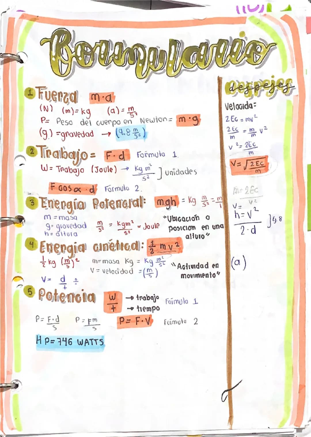 - Cormulario
Fuerza ma
(N) (m)=kg (a)=$\\frac{m}{s^2}$
P- Peso del cuerpo en Newton = m.g
(g.) =gravedad $\rightarrow$ (9.8 $\frac{m}{s^2}